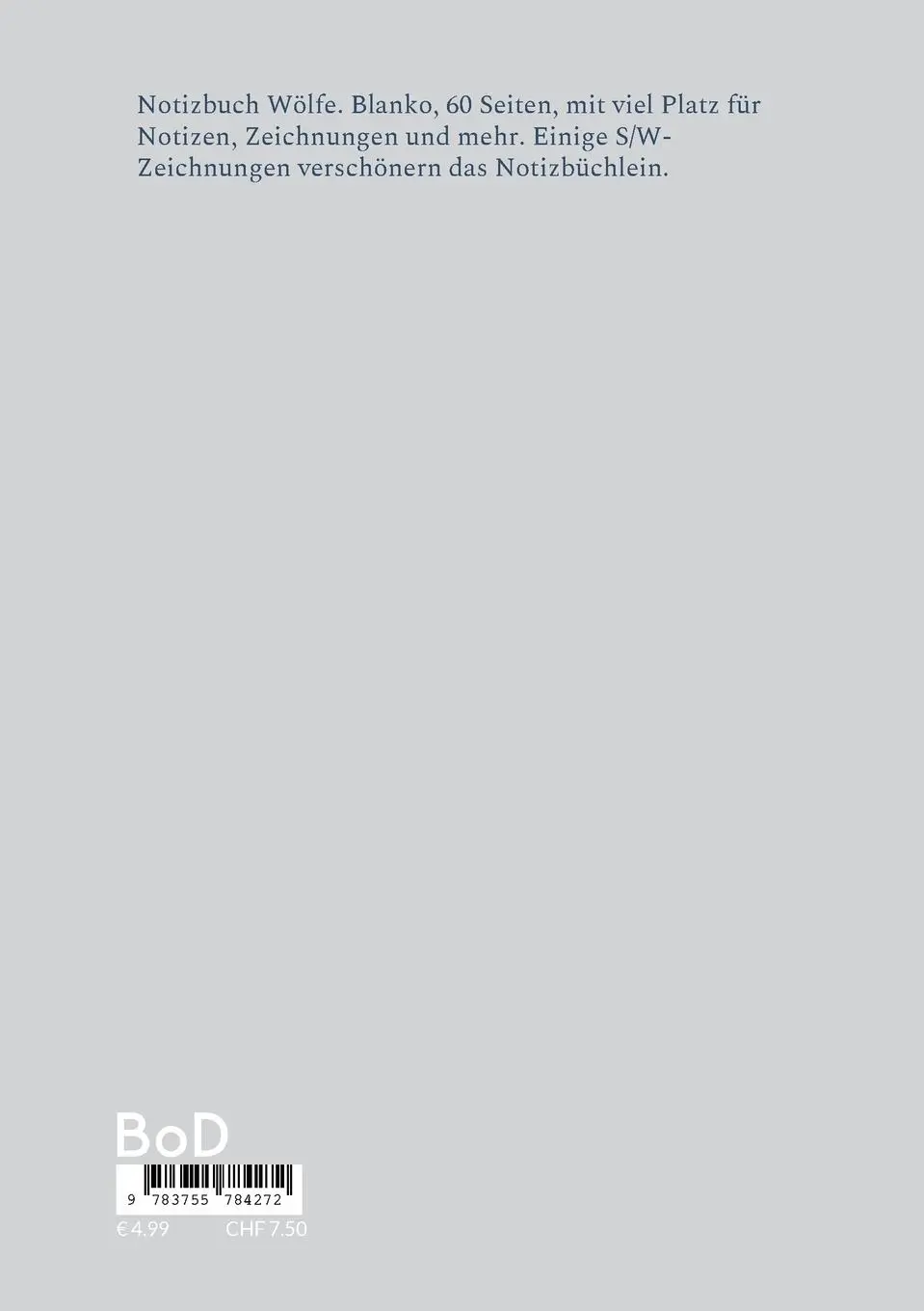 Rückseite: 9783755784272 | Notizbuch Wölfe | A. Ketschau | Taschenbuch | 60 S. | Deutsch | 2022