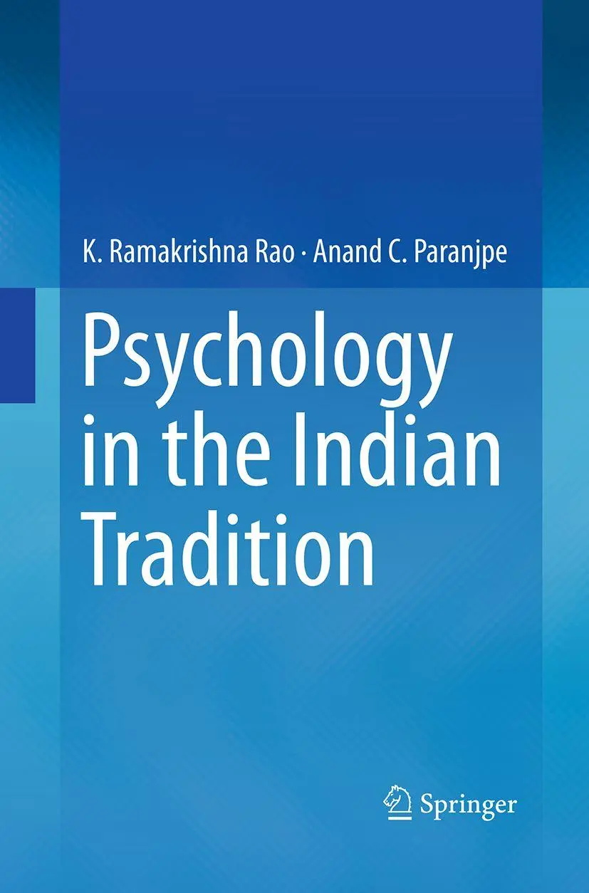 Cover: 9788132234272 | Psychology in the Indian Tradition | K. Ramakrishna Rao (u. a.) | Buch