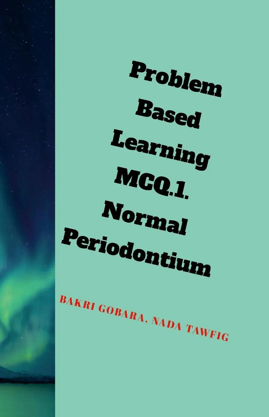 Cover: 9781326824372 | Problem Based Learning .MCQs. | Normal Periodontium.I. | Taschenbuch