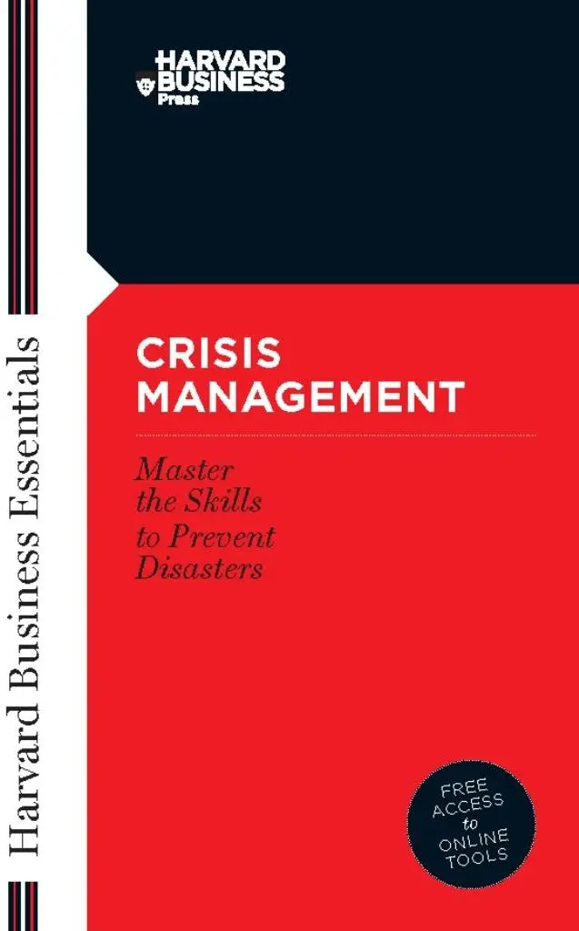 Cover: 9781591394372 | Crisis Management | Master the Skills to Prevent Disasters | Luecke