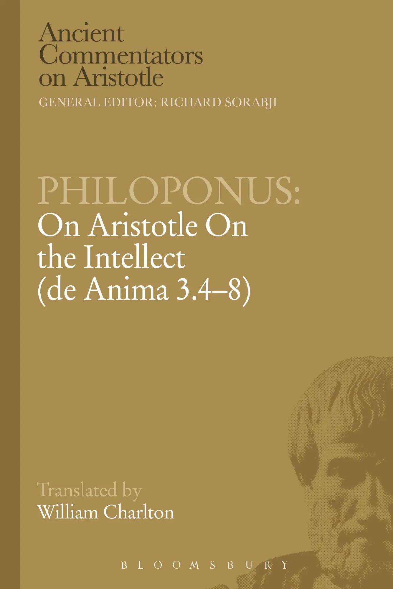 Cover: 9781780934372 | Philoponus | On Aristotle on the Intellect (de Anima 3.4-8) | Charlton