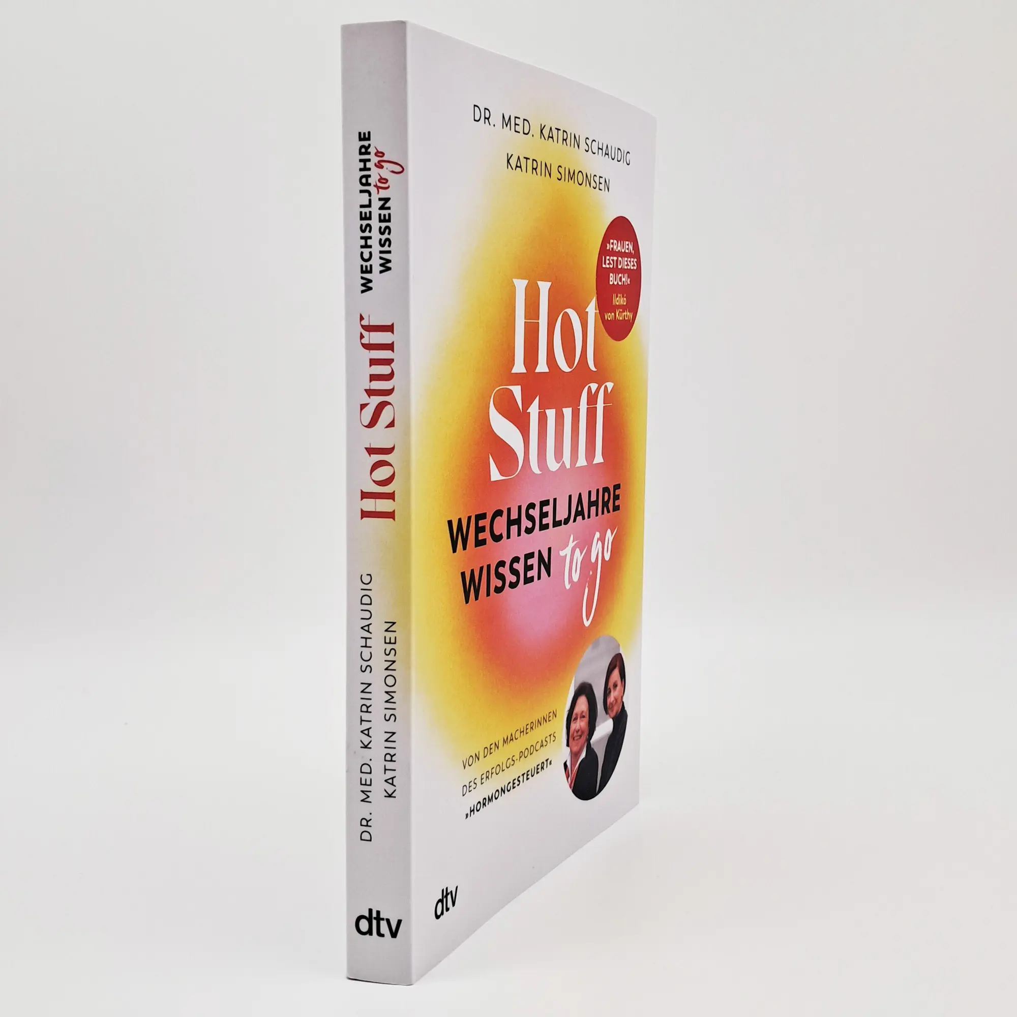 Bild: 9783423264372 | Hot Stuff - Wechseljahre-Wissen to go | Katrin Schaudig (u. a.) | Buch