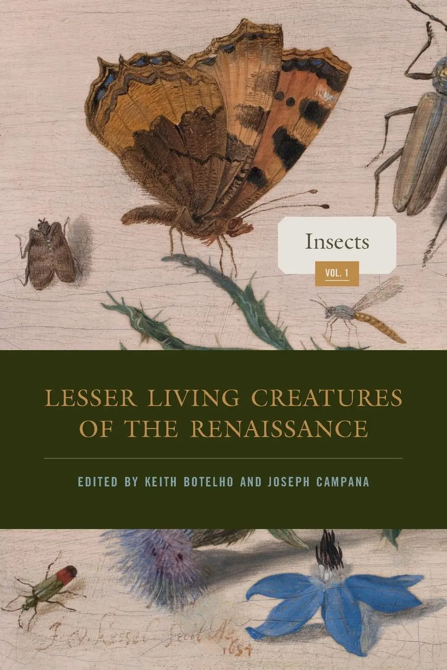 Cover: 9780271094472 | Lesser Living Creatures of the Renaissance | Keith Botelho | Buch