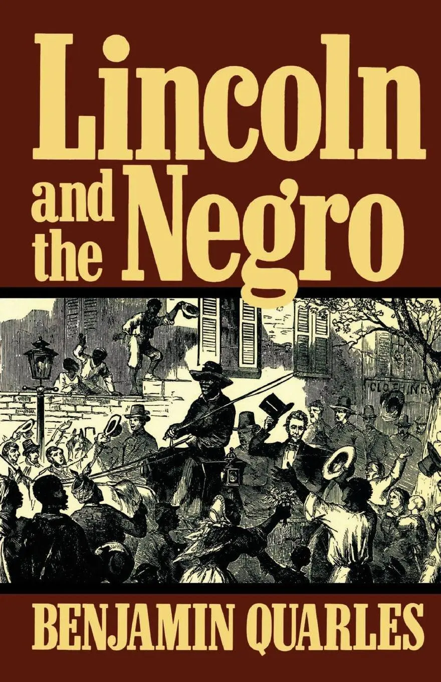 Cover: 9780306804472 | Lincoln and the Negro | Benjamin Quarles | Taschenbuch | Englisch