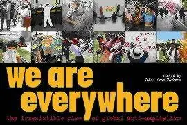 Cover: 9781859844472 | We Are Everywhere | The Irresistible Rise of Global Anti-Capitalism