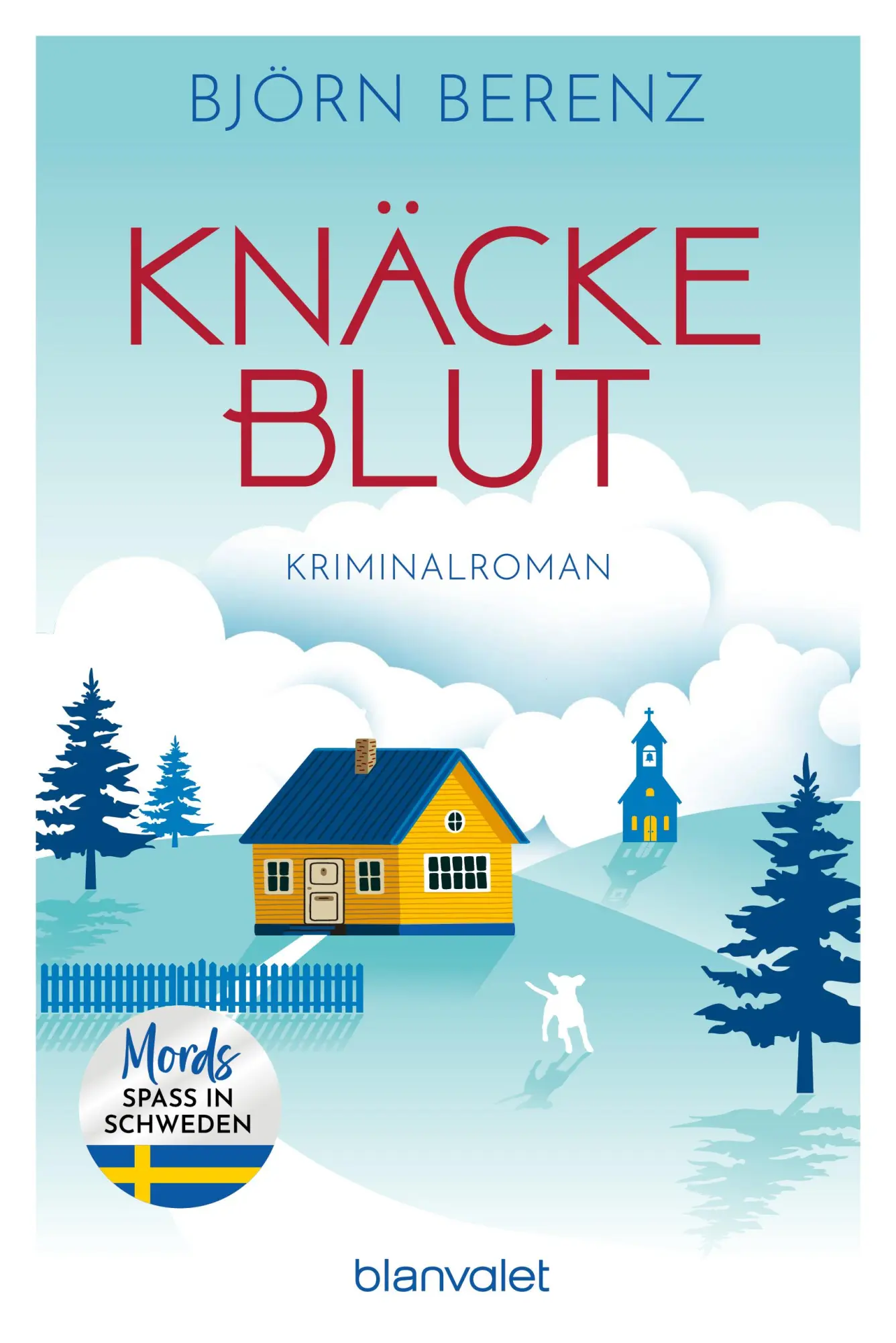 Cover: 9783734114472 | Knäckeblut | Kriminalroman - Mordsspaß in Schweden | Björn Berenz