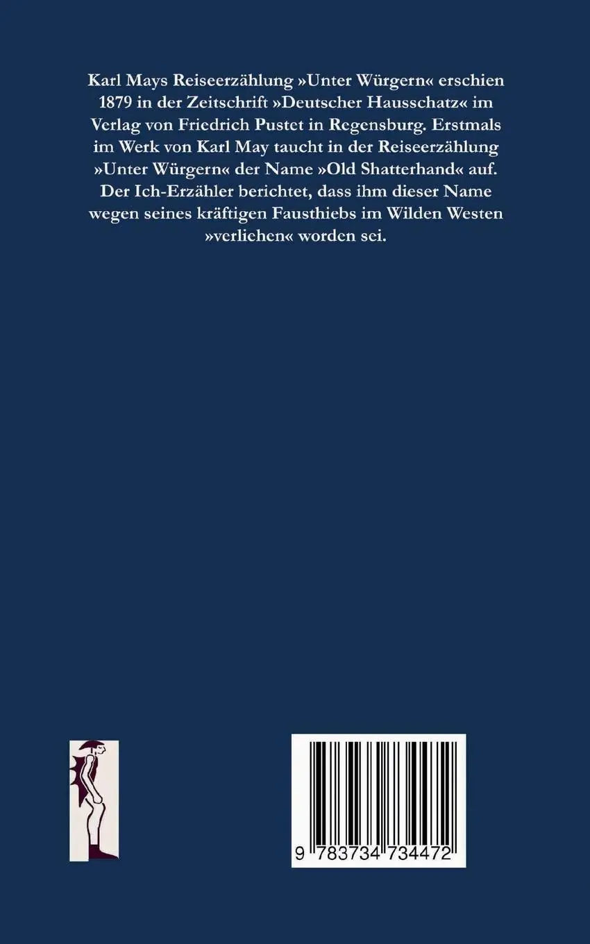 Rückseite: 9783734734472 | Unter Würgern | Reiseerzählung | Karl May | Taschenbuch | 136 S.