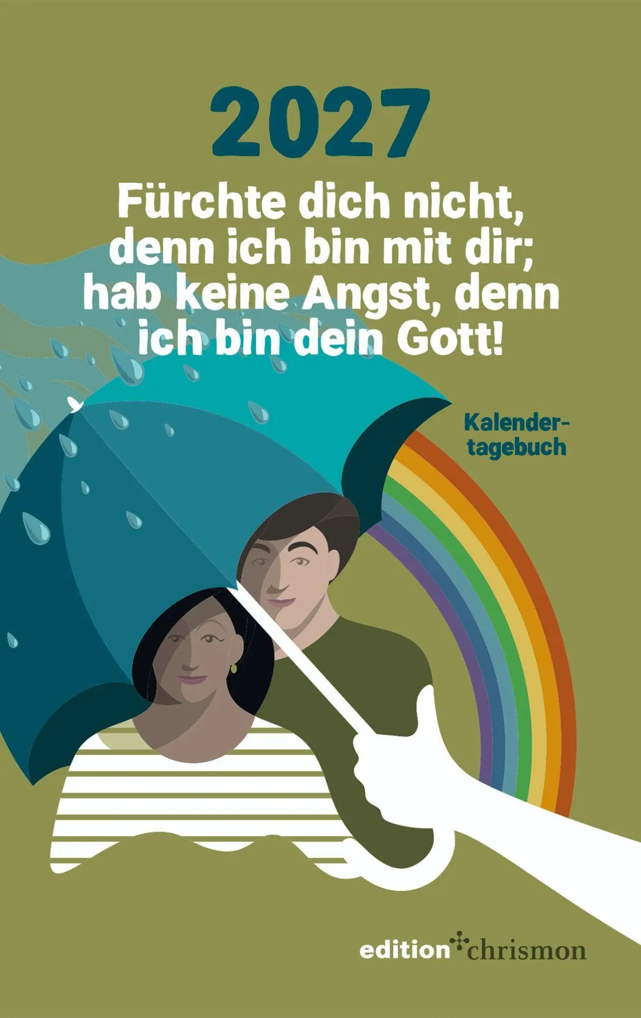 Fürchte dich nicht, denn ich bin mit dir, hab keine Angst, denn ich bin dein Gott! (Jesaja 41,10)