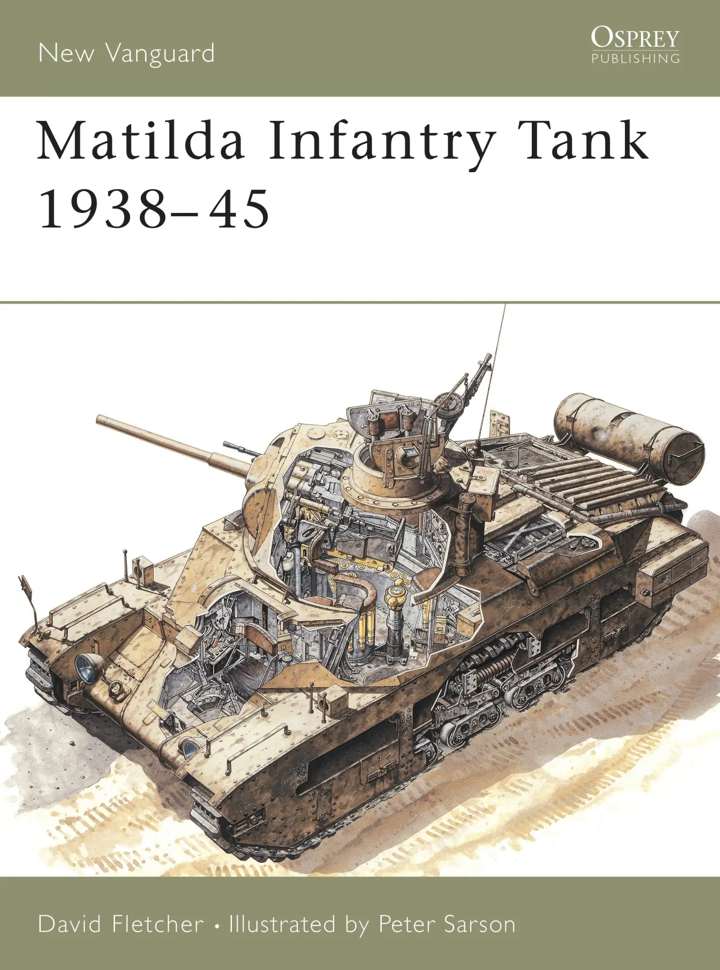 Cover: 9781855324572 | Matilda Infantry Tank 1938-45 | David Fletcher | Taschenbuch | 1994
