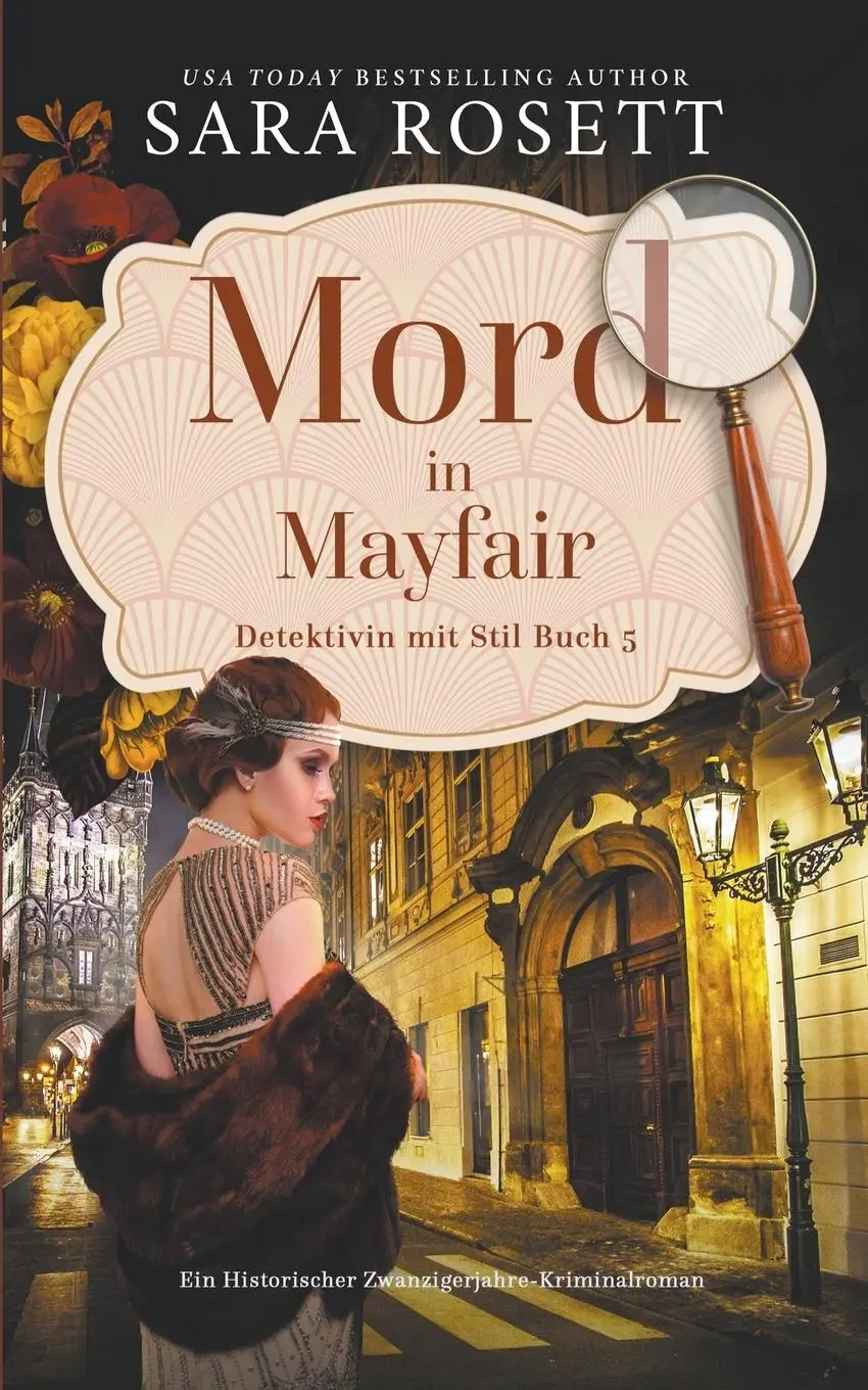 Cover: 9781950054572 | Mord in Mayfair | Sara Rosett | Taschenbuch | Detektivin mit Stil