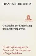 Cover: 9783842494572 | Geschichte der Entdeckung und Eroberung Perus | Francisco De Xerez