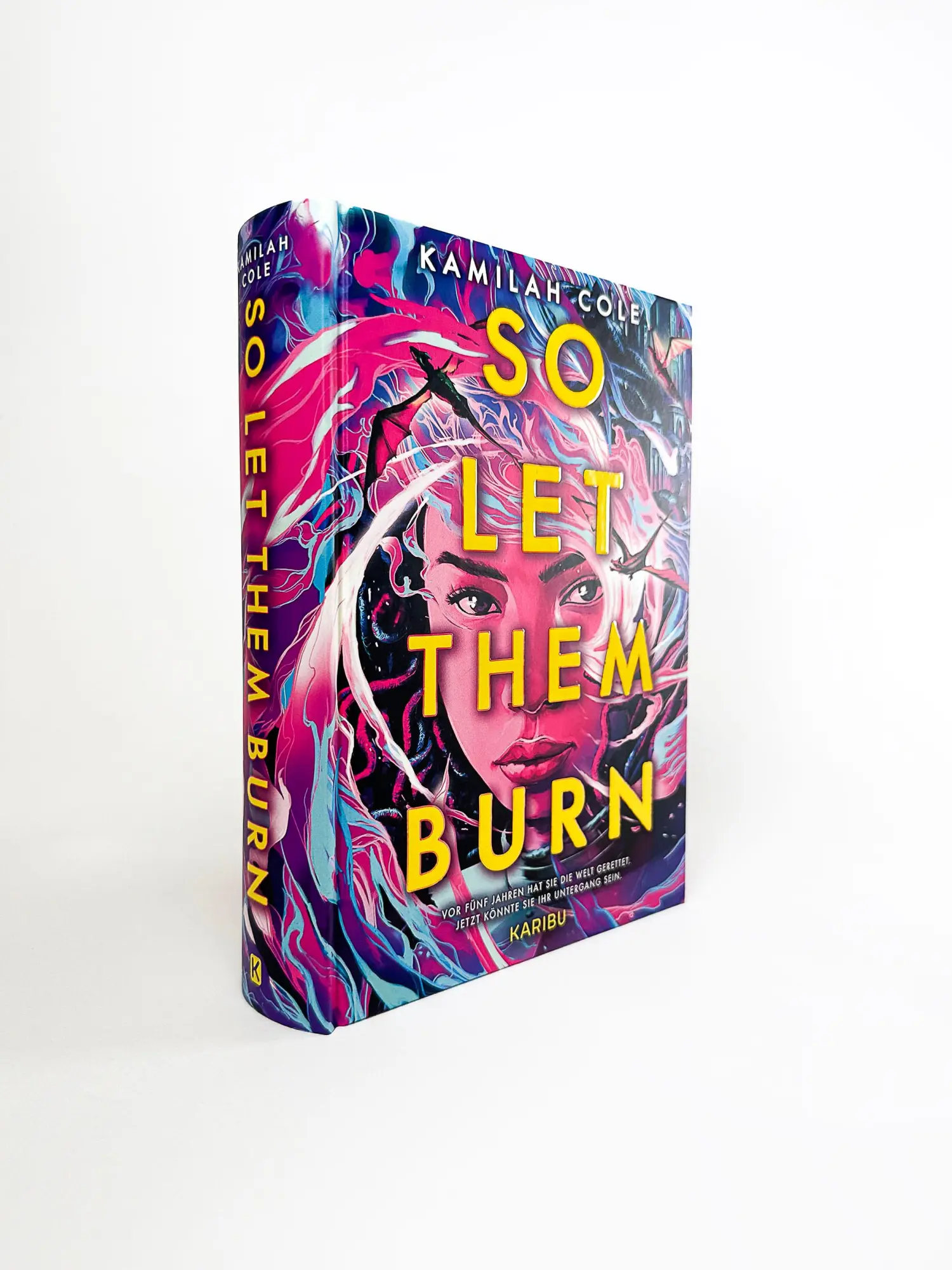 Bild: 9783961294572 | So Let Them Burn | Kamilah Cole | Buch | 448 S. | Deutsch | 2024
