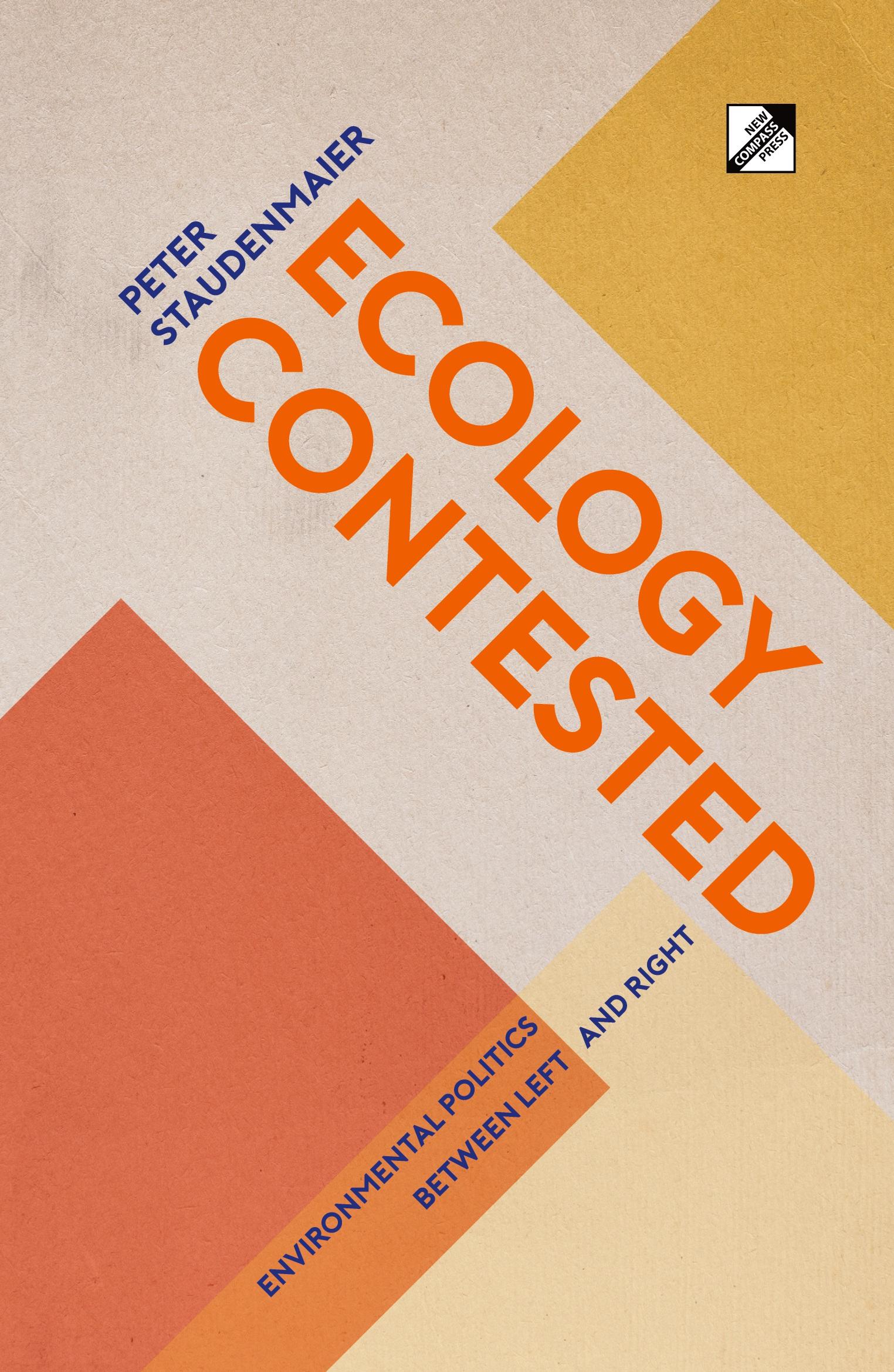 Cover: 9788293064572 | Ecology Contested | Environmental Politics between Left and Right