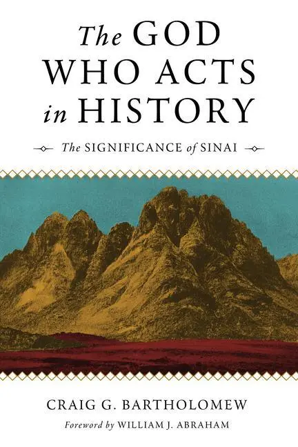 Cover: 9780802874672 | THE GOD WHO ACTS IN HISTORY | Bartholomew Craig S | Taschenbuch | 2020