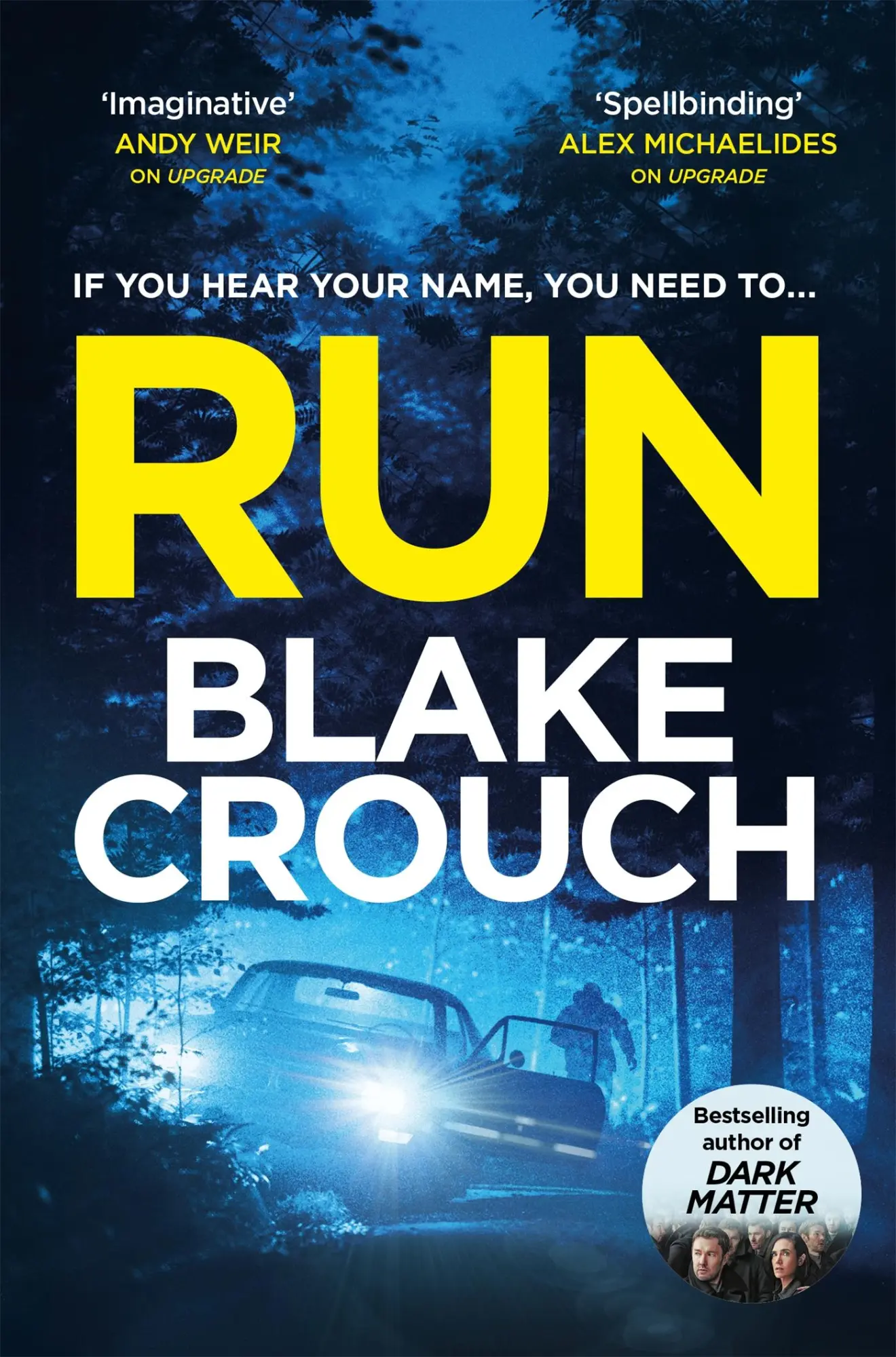 Cover: 9781035044672 | Run | Blake Crouch | Taschenbuch | 336 S. | Englisch | 2025