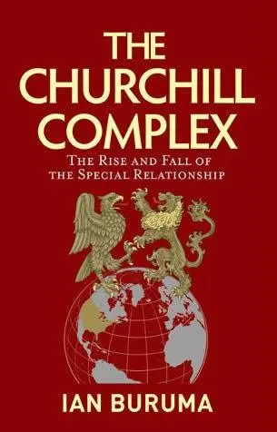 Cover: 9781786494672 | The Churchill Complex | Ian Buruma | Taschenbuch | Englisch | 2021