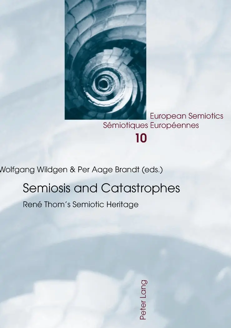Cover: 9783034304672 | Semiosis and Catastrophes | René Thom's Semiotic Heritage | Buch