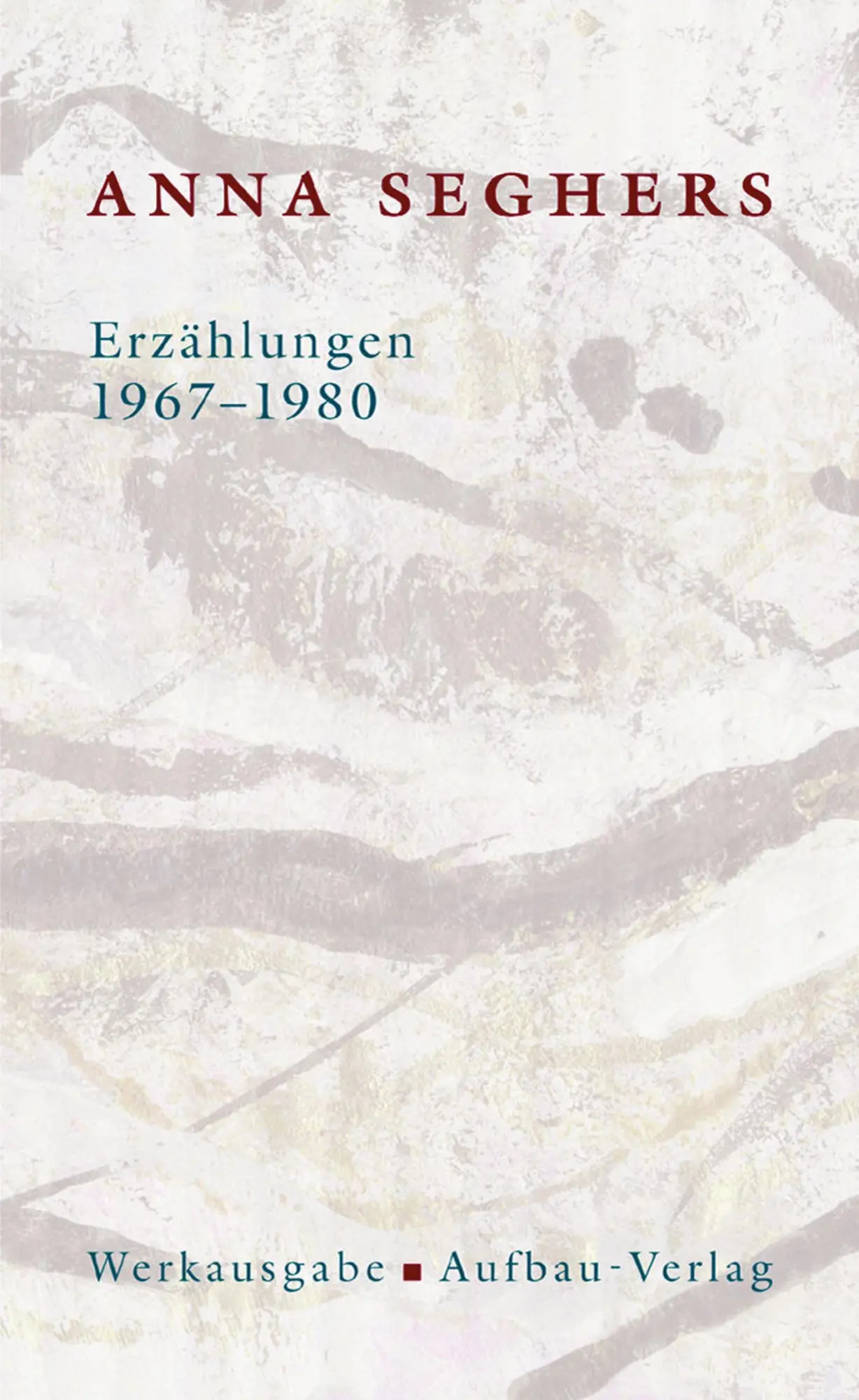 Cover: 9783351034672 | Erzählungen.1967 - 1980 | Anna Seghers | Buch | Seghers Werkausgabe