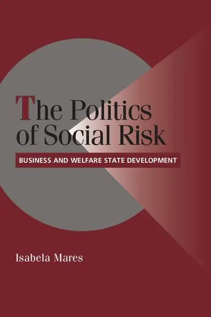 Cover: 9780521534772 | The Politics of Social Risk | Business and Welfare State Development
