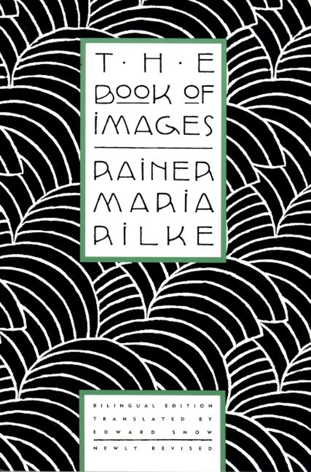 Cover: 9780865474772 | The Book of Images | Poems / Revised Bilingual Edition | Rilke | Buch
