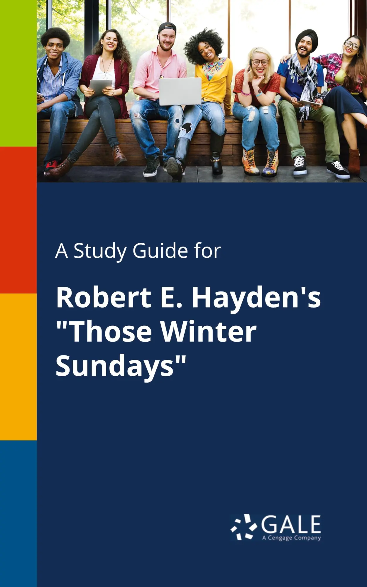 Cover: 9781375394772 | A Study Guide for Robert E. Hayden's "Those Winter Sundays" | Gale