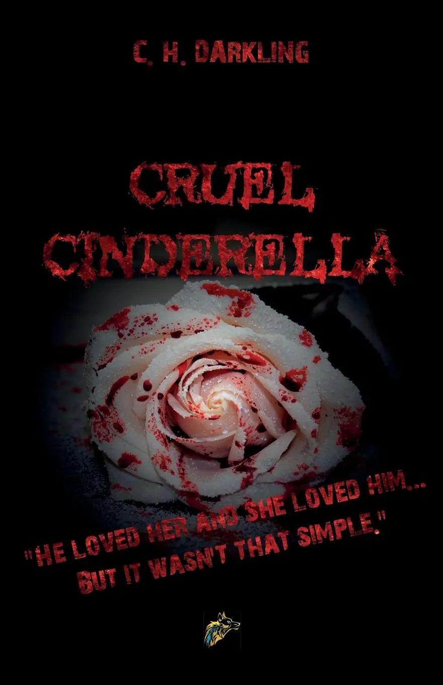 Cover: 9781911424772 | CRUEL CINDERELLA | C. H. Darkling | Taschenbuch | Englisch | 2022