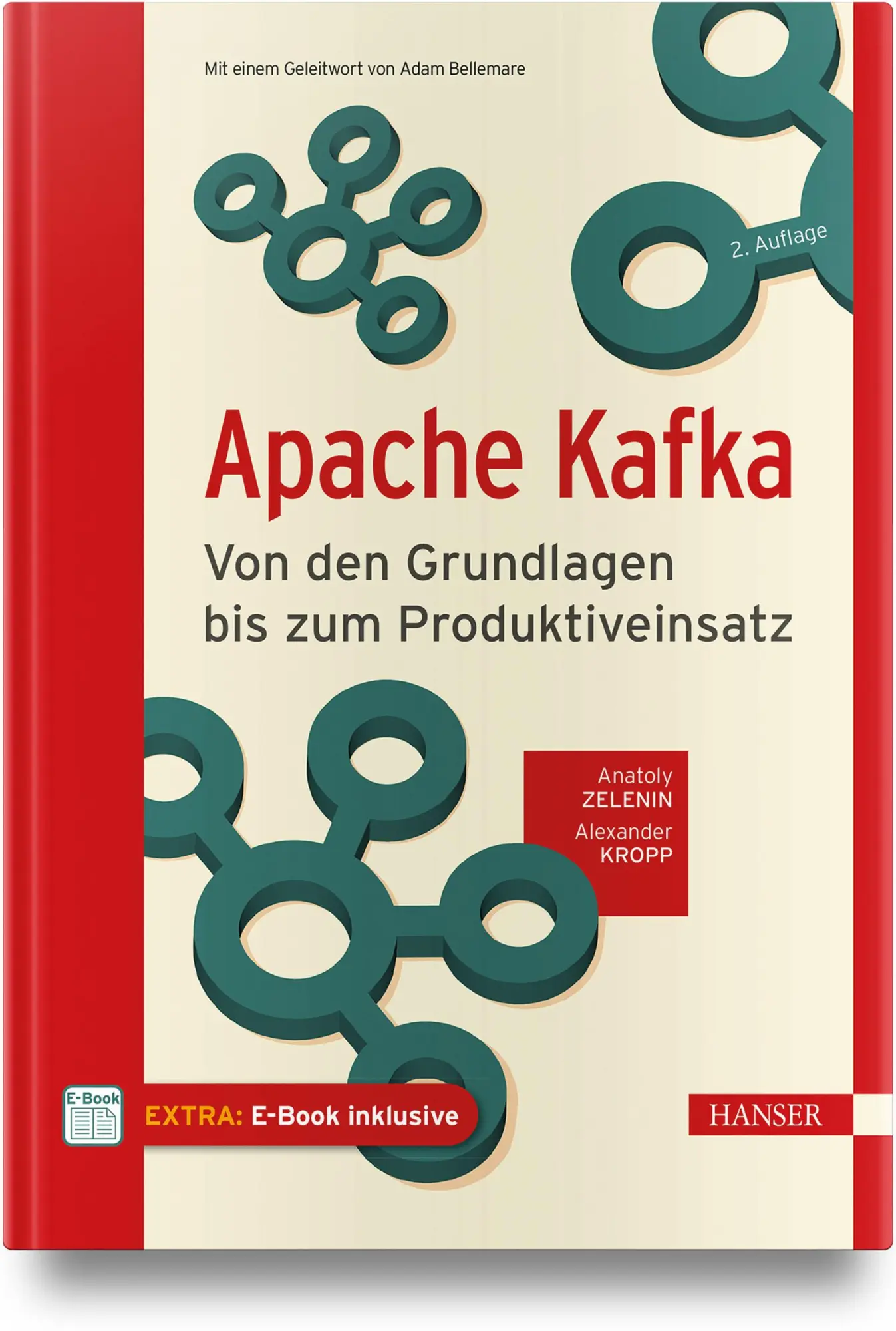 Cover: 9783446474772 | Apache Kafka | Von den Grundlagen bis zum Produktiveinsatz | Bundle