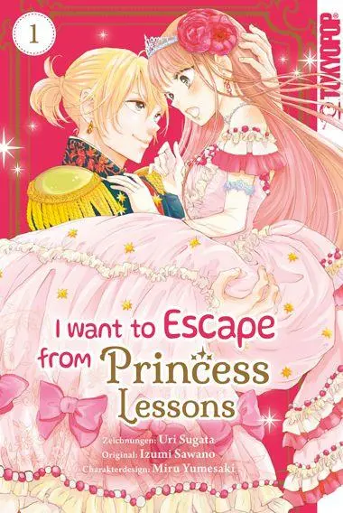 Cover: 9783759314772 | I Want to Escape from Princess Lessons 01 | Uri Sugata (u. a.) | Buch