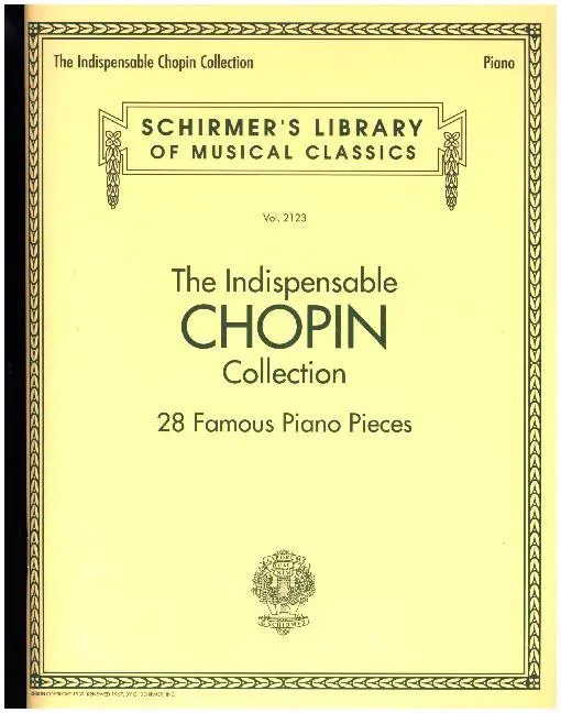 Cover: 888680634872 | The Indispensable Chopin Collection | 28 Famous Piano Pieces | Chopin