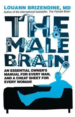 Cover: 9780553824872 | The Male Brain | Louann Brizendine | Taschenbuch | 302 S. | Englisch Cover: 9780553824872 | The Male Brain | Louann Brizendine | Taschenbuch | 302 S. | Englisch