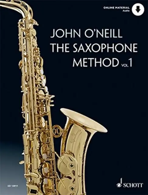 Cover: 9781847614872 | The Saxophone Method | Vol. 1. alto saxophone. | John O'Neill | 2017