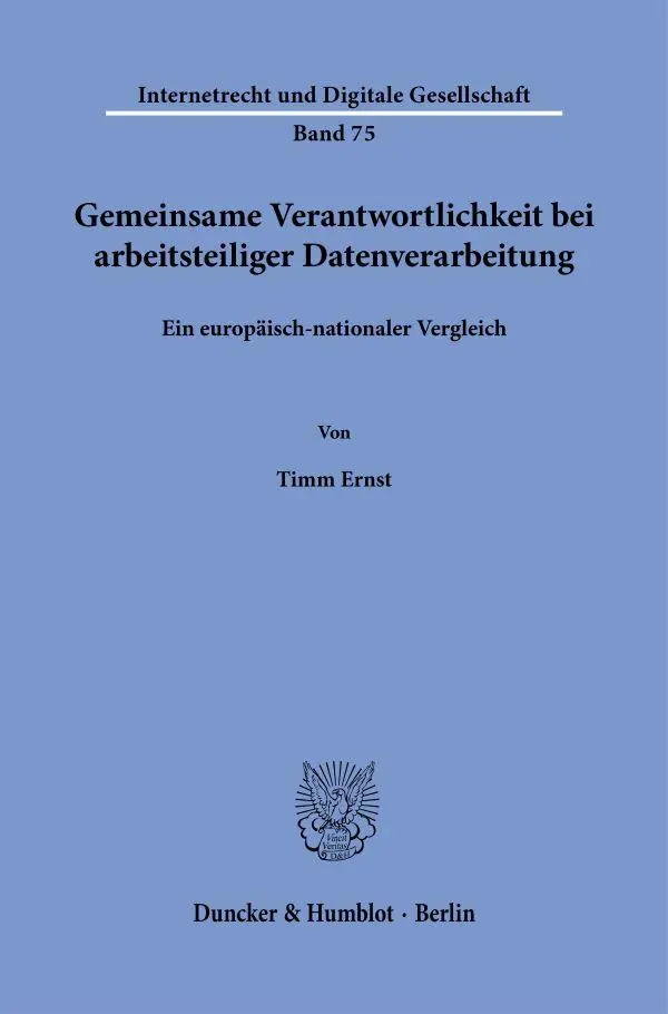Cover: 9783428194872 | Gemeinsame Verantwortlichkeit bei arbeitsteiliger Datenverarbeitung...