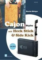 Cover: 9783940474872 | Cajon Styles mit Heck Stick &amp; Side Kick | Martin Röttger | Taschenbuch