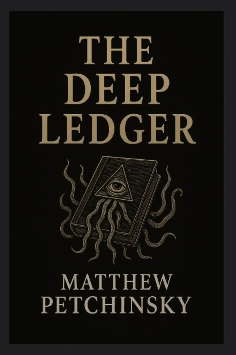 Cover: 9798349244872 | The Deep Ledger | Matthew Petchinsky | Taschenbuch | Apophis Cthulhu