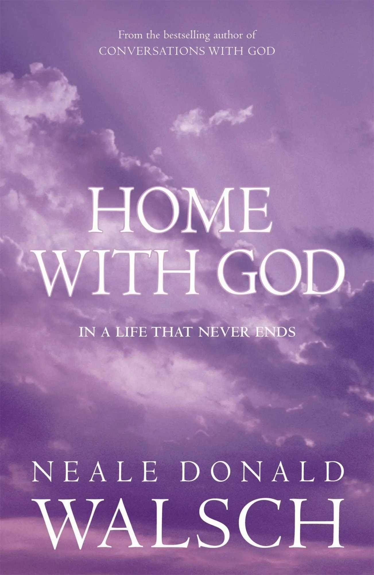 Cover: 9780340894972 | Home with God | Neale Donald Walsch | Taschenbuch | Englisch | 2007