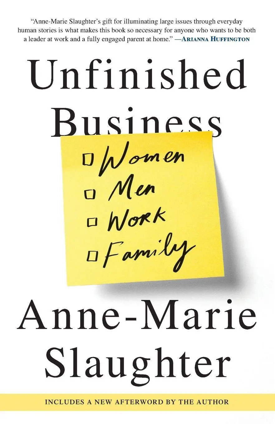 Cover: 9780812984972 | Unfinished Business | Women Men Work Family | Anne-Marie Slaughter