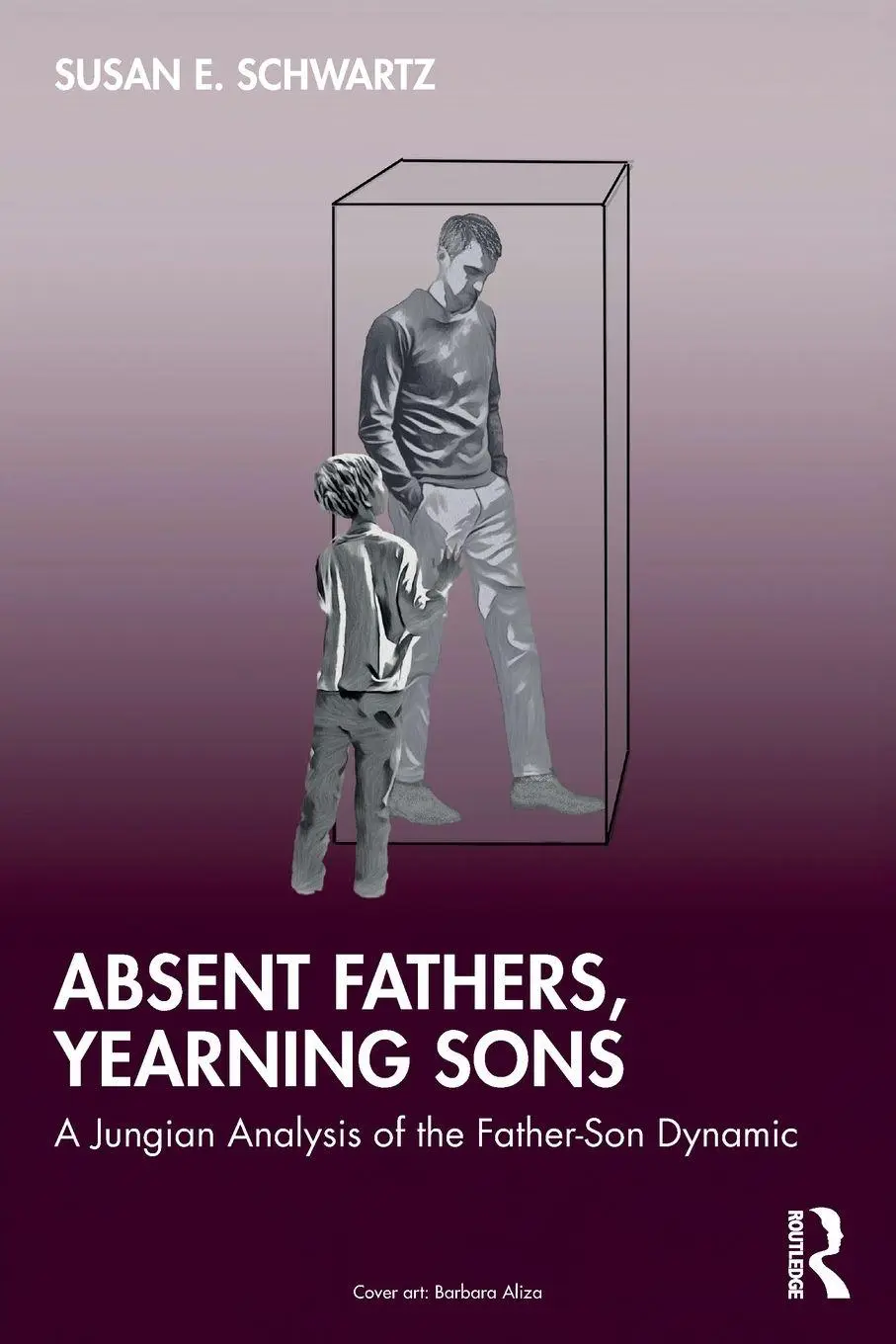 Cover: 9781032974972 | Absent Fathers, Yearning Sons | Susan E. Schwartz | Taschenbuch | 2026