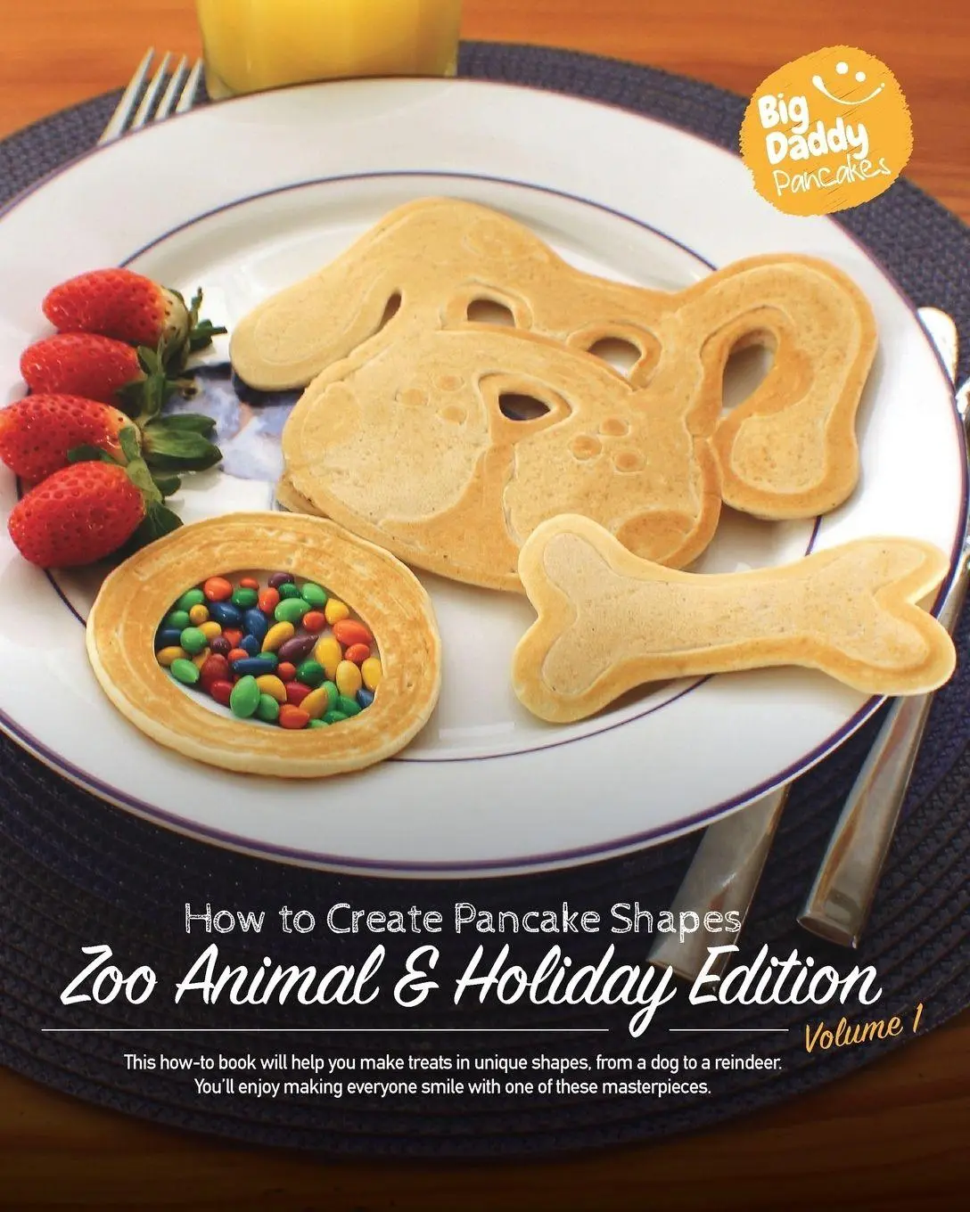 Cover: 9781364244972 | Big Daddy Pancakes - Volume 1 / Zoo Animal &amp; Holiday | Paul Kaiser