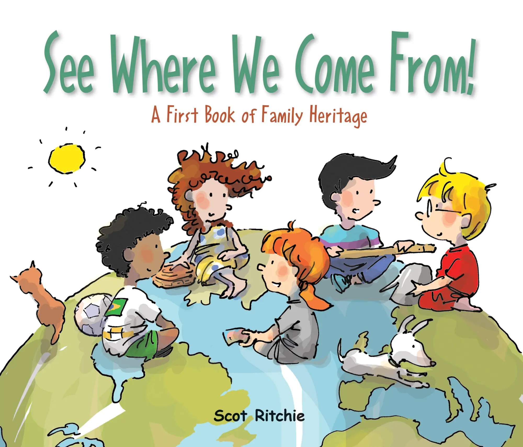 Cover: 9781525304972 | See Where We Come From! | A First Book of Family Heritage | Ritchie