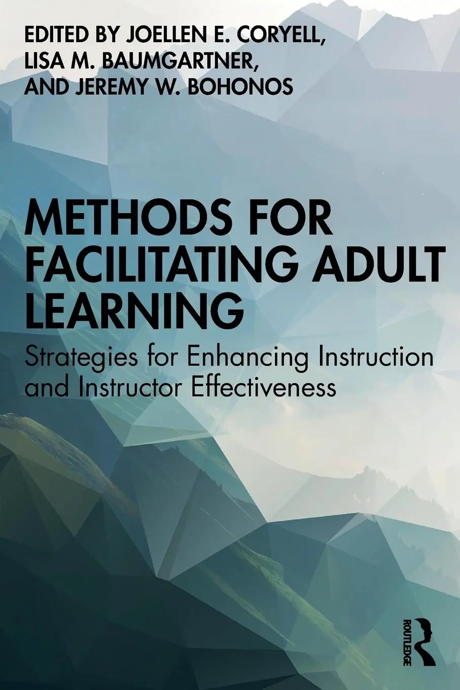 Cover: 9781642674972 | Methods for Facilitating Adult Learning | Joellen E. Coryell (u. a.)