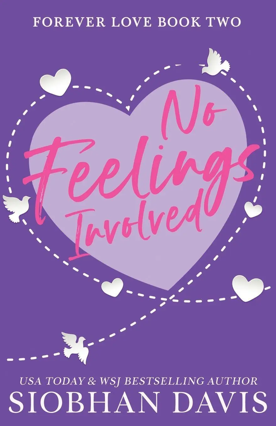 Cover: 9781959194972 | No Feelings Involved | Siobhan Davis | Taschenbuch | Forever Love Duet