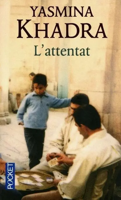 Cover: 9782266204972 | L'attentat | Yasmina Khadra | Taschenbuch | 245 S. | Französisch