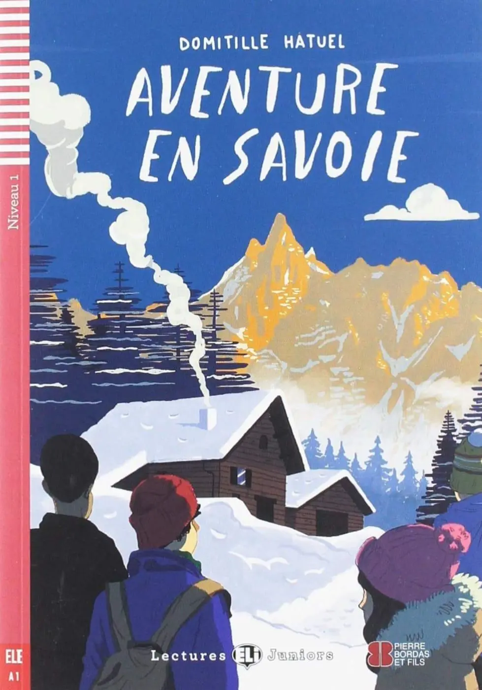 Cover: 9783125144972 | Aventure en Savoie | Lektüre mit Audio-Online   | Domitille Hatuel