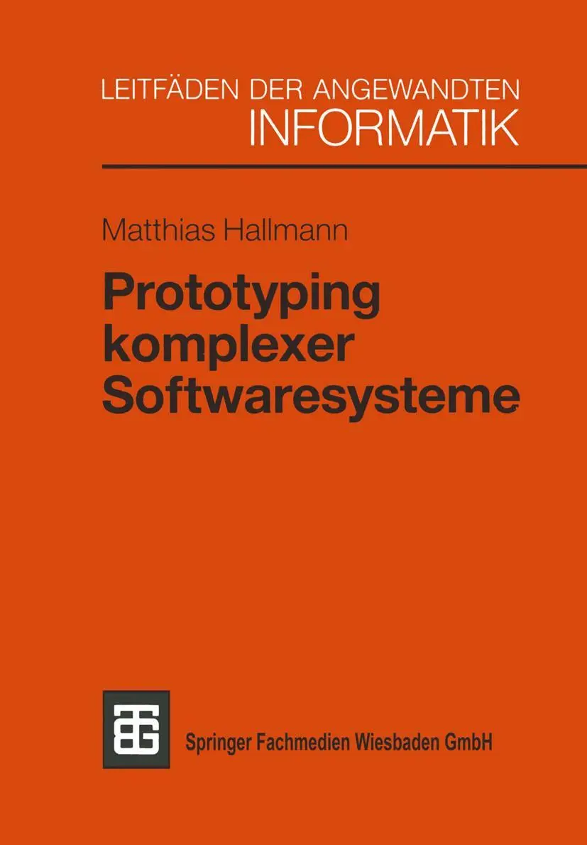 Cover: 9783519024972 | Prototyping komplexer Softwaresysteme | Matthias Hallmann | Buch | iv
