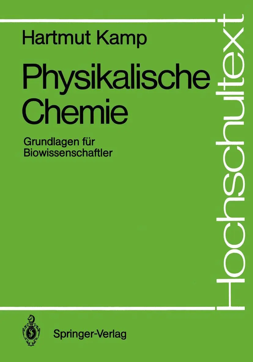 Cover: 9783540194972 | Physikalische Chemie | Grundlagen für Biowissenschaftler | Kamp | Buch