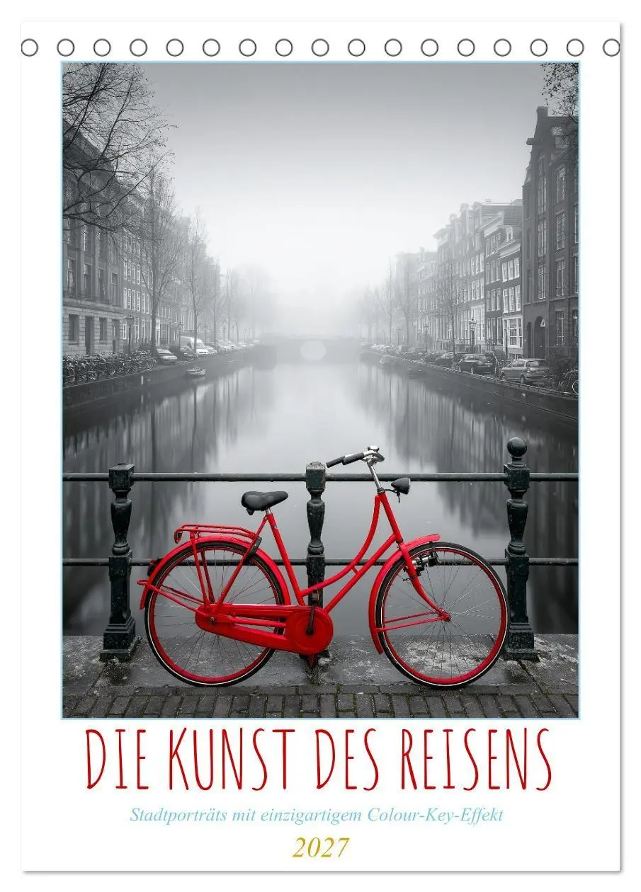 Cover: 9783594274972 | Die Kunst des Reisens (Tischkalender 2027 DIN A5 hoch), CALVENDO...