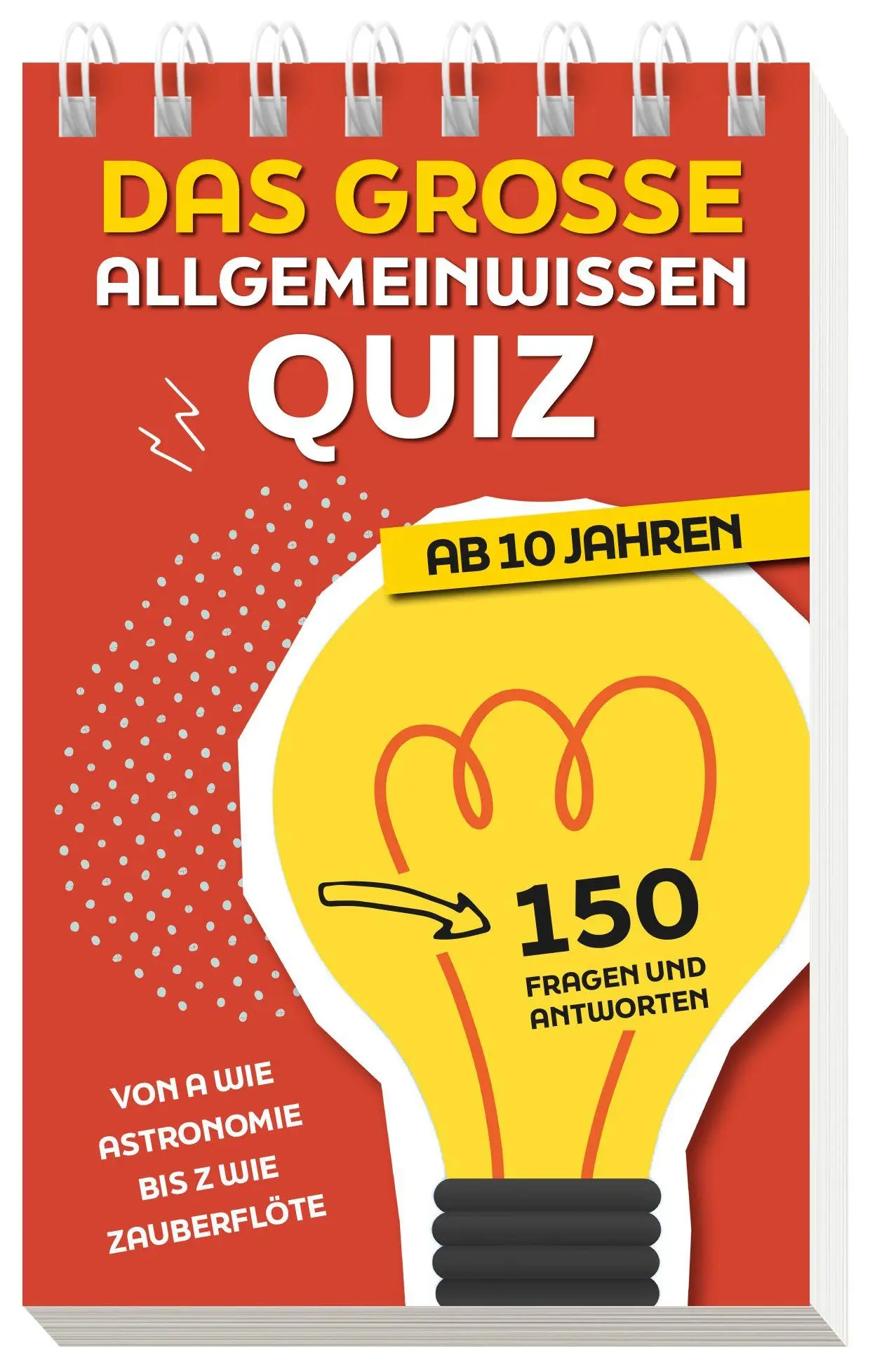 Cover: 9783625194972 | Das große Allgemeinwissen-Quiz I ab 10 Jahren | Naumann &amp; Göbel Verlag