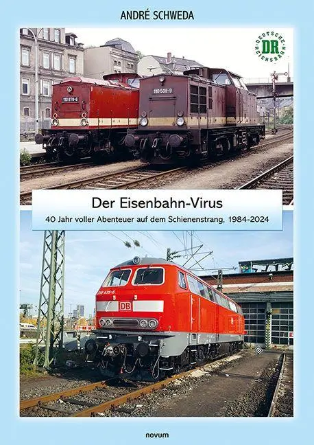 Cover: 9783711604972 | Der Eisenbahn-Virus | André Schweda | Buch | Deutsch | 2025