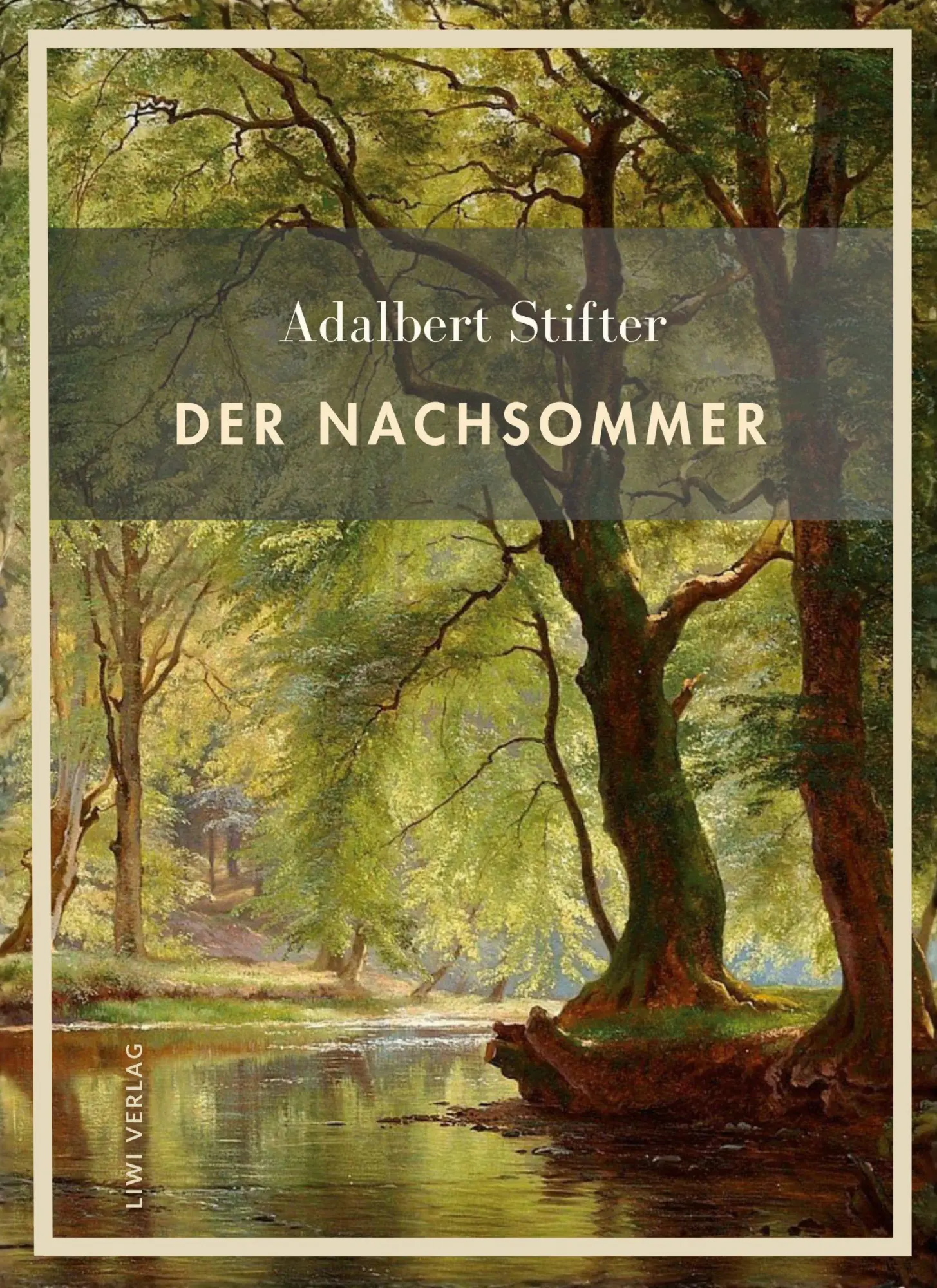 Cover: 9783753804972 | Adalbert Stifter: Der Nachsommer. Vollständige Neuausgabe | Stifter