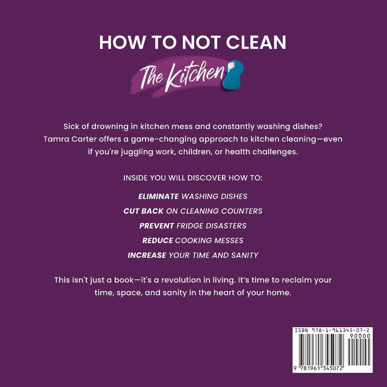 Rückseite: 9781961345072 | How to Not Clean the Kitchen | Tamra Carter | Taschenbuch | Englisch